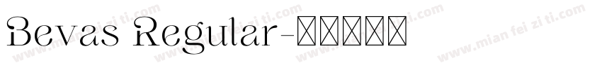 Bevas Regular字体转换